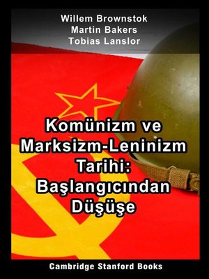 cover image of Komünizm ve Marksizm-Leninizm Tarihi